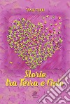 Storie tra terra e cielo libro