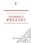 Federico Fellini libro