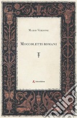 Moccoletti romani libro