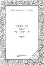 Elogio della zoccola libro