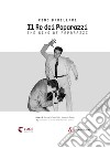 Rino Barillari. Il re dei paparazzi. Ediz. italiana e inglese libro