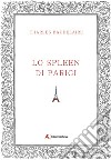 Lo spleen di Parigi libro