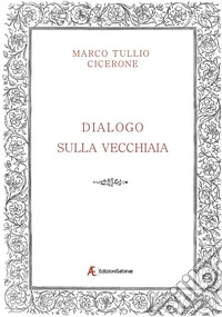 Dialogo sulla vecchiaia