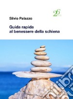 Guida rapida al benessere della schiena libro