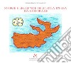 Storie e leggende dell'Isola d'Elba da colorare. Ediz. a colori libro di Block Giorgio Bindi Monia