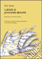 I Lieder di Johannes Brahms libro