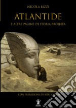 Atlantide e altre pagine di storia proibita