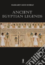 Ancient egyptian legends