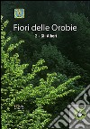 Fiori delle orobie. Vol. 2: Gli alberi libro