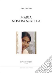 Maria nostra sorella libro