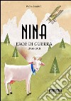 Nina eroe di guerra 1915-1918 libro di Zambelli Paola