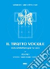 Il tratto vocale. Un'architettura per la voce. Vol. 1: Orecchio, cavità nasale, faringe libro