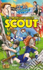 Il manuale dello scout libro