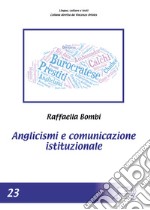 Anglicismi e comunicazione istituzionale