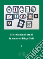 Miscellanea di studi in onore di Diego Poli libro