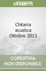 Chitarra acustica Ottobre 2013 libro