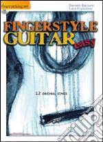 Fingerstyle guitar «easy». Ediz. italiana e inglese. Con CD Audio libro