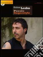 Poesie Fingerstyle. Con CD Audio libro