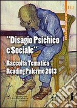 «Disagio psichico e sociale». (Palermo, 14 giugno 2013) libro