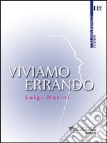 Viviamo errando libro