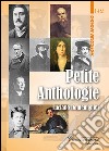 Petite anthologie. Piccola antologia di poesia francese: da Villon a Jammes libro