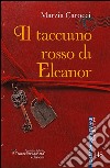 Il taccuino rosso di Eleanor libro