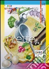 Ricette «... per mangiarti meglio!». Fiabe, Filastrocche e Ricette per educare i bambini alla corretta alimentazione. Vol. 2 libro di Folchini Stabile A. M. (cur.)