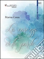 La carezza delle parole libro