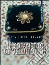 Il cofanetto di velluto blu libro