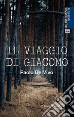 Il viaggio di Giacomo libro