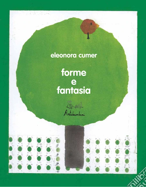 Forme e fantasia. Ediz. illustrata