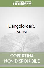 L'angolo dei 5 sensi libro