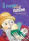 Il rospo e le ninfee. Ediz. a colori libro