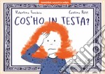 Cos'ho in testa? Versione kamishibai. Ediz. a colori libro