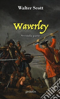 Waverley. Vol. 2: Seconda parte
