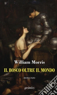 Il bosco oltre il mondo
