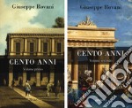 Cento anni. Vol. 1-2 libro