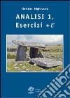 Analisi matematica. Esercizi + E. Vol. 1 libro