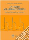 Un invito alla biomatematica. Equazioni differenziali ordinarie libro