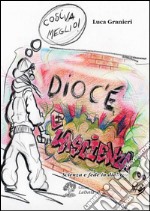 Dio c'è e la scienza... Scienza e fede in dialogo libro