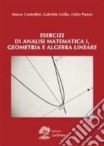 Esercizi di analisi matematica 1, geometria e algebra lineare