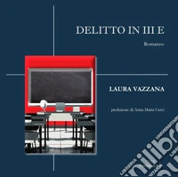 Delitto in III E
