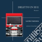 Delitto in III E libro