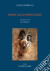 Iside allo specchio