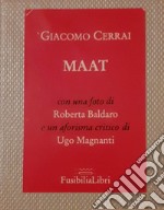 Maat. Ediz. illustrata libro