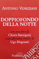 Doppiofondo della notte libro