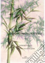 Connessioni sottili. Haiku libro