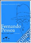 Fernando Pessoa. Una quasi autobiografia libro