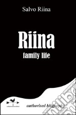 Riina family life libro usato