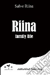 Riina family life libro